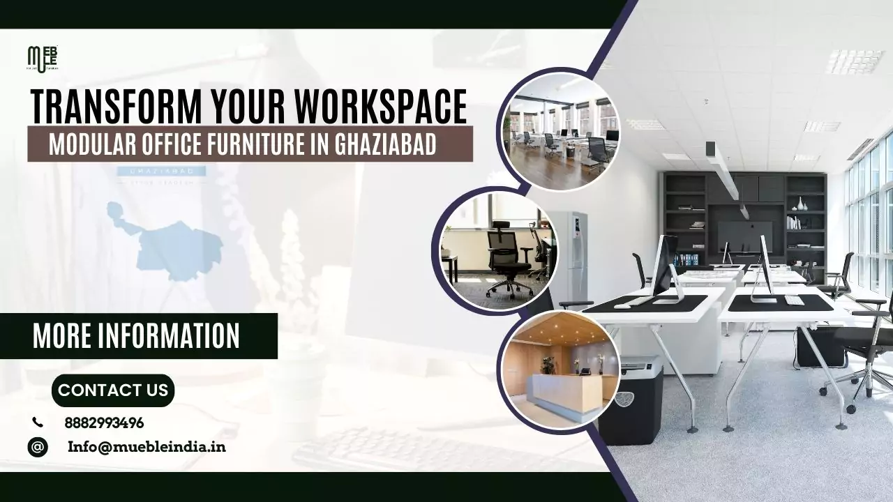 Modular Office Furniture Manufacturer in Ghaziabad