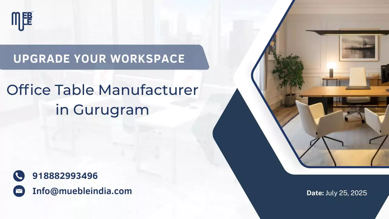 Office Table Manufacturer in Gurugram
