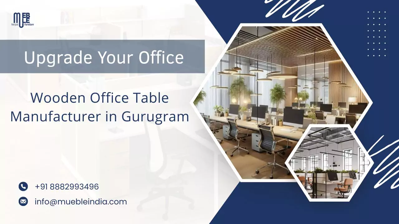 Wooden Office Table Manufacturer in Gurugram